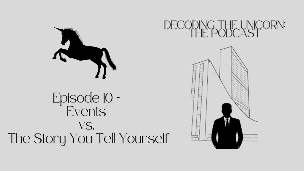 Decoding the Unicorn the Podcast